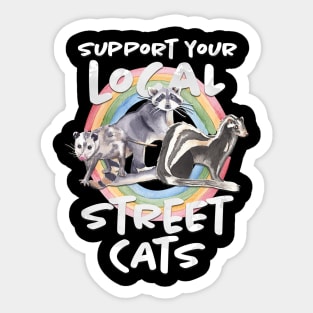 Support Your Local Street Cats Sticker